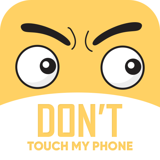 Don't Touch My Phone-Anti Thef