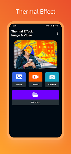 Thermal Effect: Image & Video Screen 2