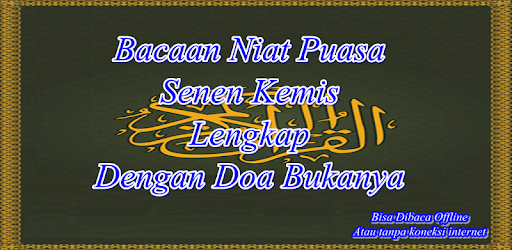 Niat Puasa Senen Kemis Lengkap