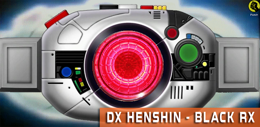 Dx Henshin Belt Sim For Black Rx Henshin Apps On Google Play