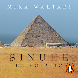 Icon image Sinuhé, el egipcio