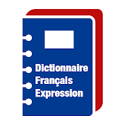 Dictionnaire Français Expression