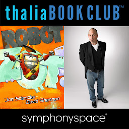 Icon image Thalia Book Club: Jon Scieszka's Robot Zot