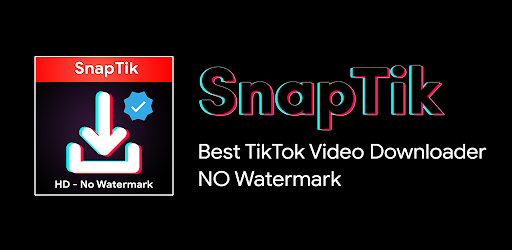 Download SnapTik - Video Downloader for TikTok No Watermark APK | Free APP Last Version