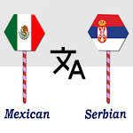 Cover Image of 下载 Mexican To Serbian Translator  APK