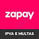 Zapay: IPVA 2024, multas e +