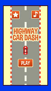 Highway Car Dash
