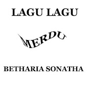 LAGU LAGU MERDU BETHARIA SONATHA