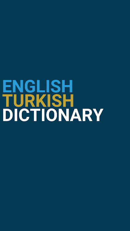 English : Turkish Dictionary - 3.0.2 - (Android)