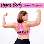 Top 49 Health & Fitness Apps Like Upper Body Workout For Women - Best Alternatives