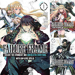 Значок приложения "Failure Frame: I Became the Strongest and Annihilated Everything With Low-Level Spells (Manga)"