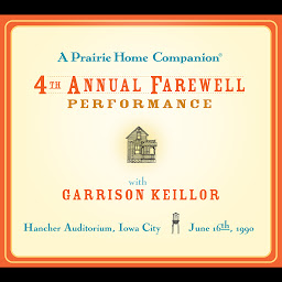 Obraz ikony: A Prairie Home Companion: The 4th Annual Farewell Performance