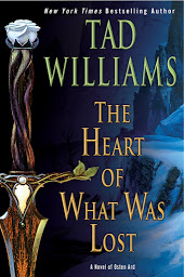 Icon image The Heart of What Was Lost: A Novel of Osten Ard