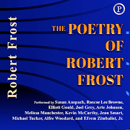 Symbolbild für The Poetry of Robert Frost