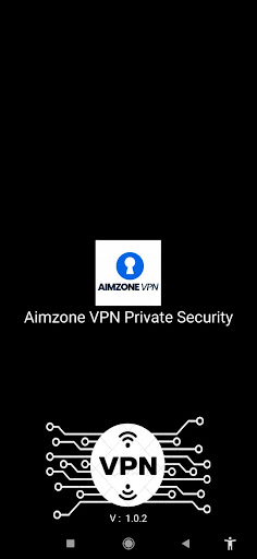 Android application Aimzone VPN - Private Security screenshort