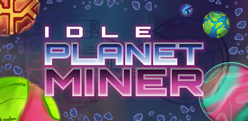 Idle Planet Miner 
