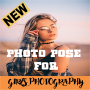 Top 50 Entertainment Apps Like PHOTO POSE FOR GIRLS PHOTOGRAPHY - Best Alternatives
