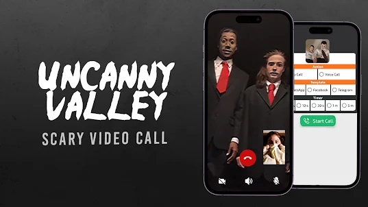 Uncanny Valley Scary Call
