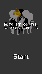 Split Girl