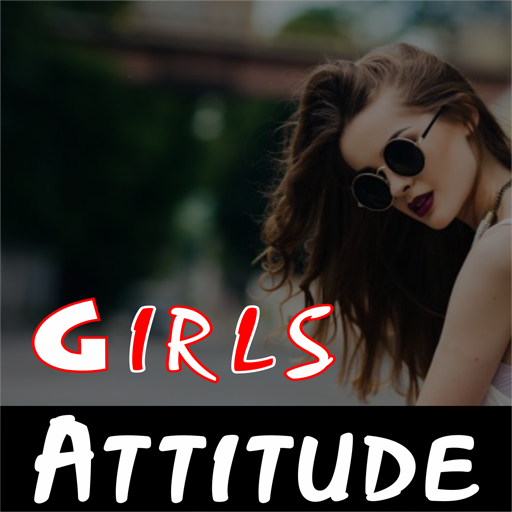 Girls Attitude-गर्ल्स एटीट्यूड Laai af op Windows