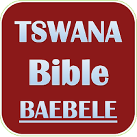 TSWANA BIBLE (BAEBELE)