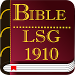 La Bible Louis Segond 1910 avec audio gratuit Apk