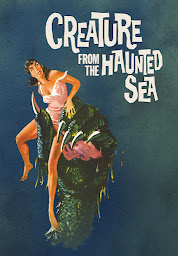 Icon image Creature From The Haunted Sea (1961)
