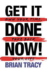 「Get it Done Now! (2nd Edition): Own Your Time, Take Back Your Life」のアイコン画像