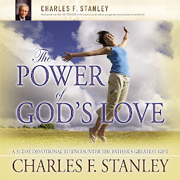 Icon image The Power of God's Love: A 31 Day Devotional to Encounter the Father's Greatest Gift