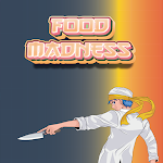 Cover Image of ダウンロード Food Madness  APK