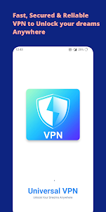 Universal VPN | VPN Fast Proxy