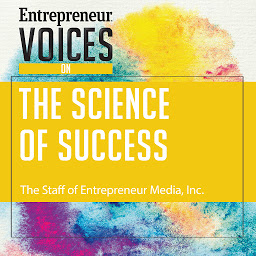 Icon image Entrepreneur Voices on the Science of Success