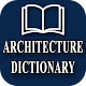 Architecture Dictionary