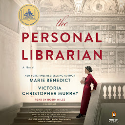 Symbolbild für The Personal Librarian: A GMA Book Club Pick (A Novel)