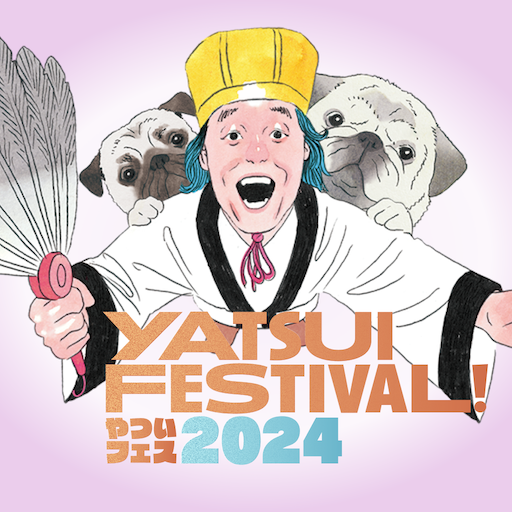 YATSUI FESTIVAL!