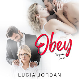 Icon image Obey: Business Adult Romance - Complete Series