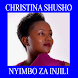 CHRISTINA SHUSHO NYIMBO ZA INJILI - Androidアプリ