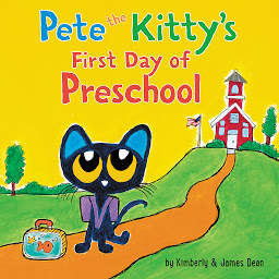 Symbolbild für Pete the Kitty's First Day of Preschool