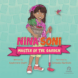 Icon image Nina Soni, Master of the Garden