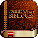 La Bible. Commentaires 