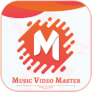 Music Video Master - Magical Effect Video Master