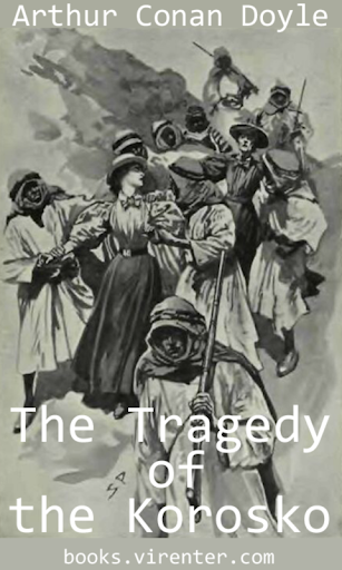 Android application The Tragedy of the Korosko screenshort