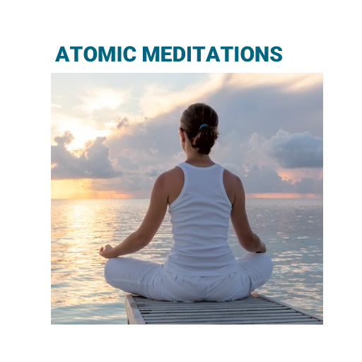 Atomic Meditations