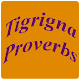 ምስላታት ትግርኛ / Tigrigna Proverbs Скачать для Windows