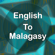 English To Malagasy Translator Offline and Online