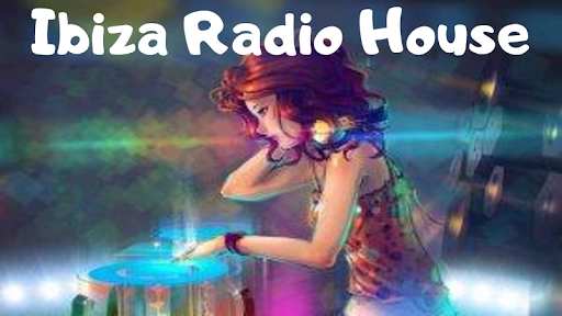 Ibiza Radio House Music Party
