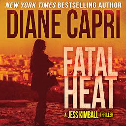 Icon image Fatal Heat: A Jess Kimball Thriller