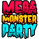 Mega Monster Party - Androidアプリ