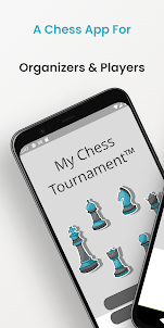 My Chess Tournament
