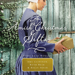 Icon image An Amish Christmas Gift: Three Amish Novellas